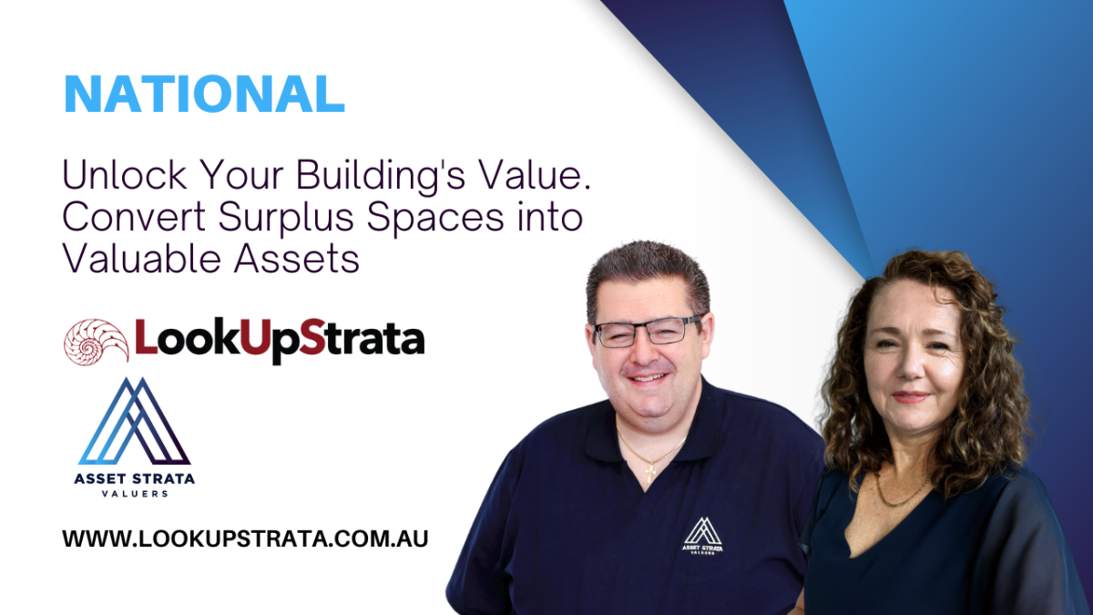 NAT: Unlock Your Building’s Value. Convert Surplus Spaces into Valuable Assets | James Bouteris from Asset Strata Valuers – September 2023